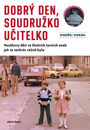 Dobrý den, soudružko učitelko | Ondřej Horák, Yoshimi Yokoyama