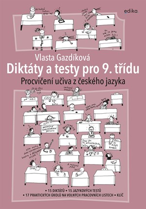 Diktáty a testy pro 9. třídu | Vlasta Gazdíková