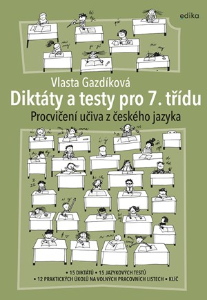 Diktáty a testy pro 7. třídu | Vlasta Gazdíková