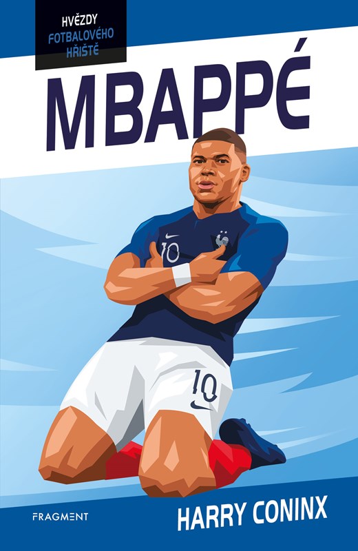 HVĚZDY FOTBALOVÉHO HŘIŠTĚ MBAPPÉ