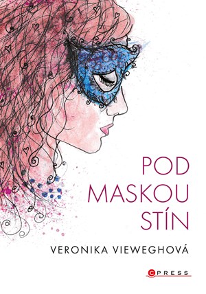 Pod maskou stín | Veronika Vieweghová