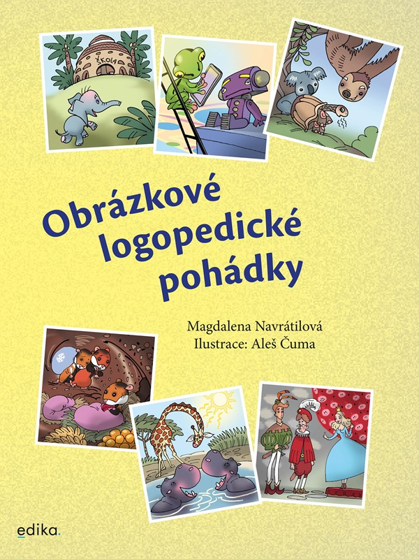 OBRÁZKOVÉ LOGOPEDICKÉ POHÁDKY