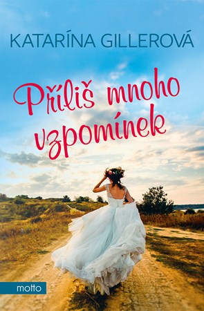 Příliš mnoho vzpomínek | Katarína Gillerová, Adam Chromý