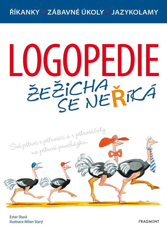 LOGOPEDIE ŽEŽICHA SE NEŘÍKÁ