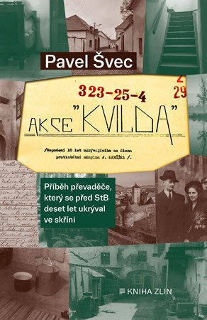 Akce Kvilda | Pavel Švec