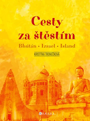 Cesty za štěstím | Kristýna Tronečková