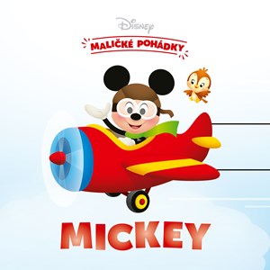 Disney - Maličké pohádky - Mickey | Kolektiv, Lucie Jiránková
