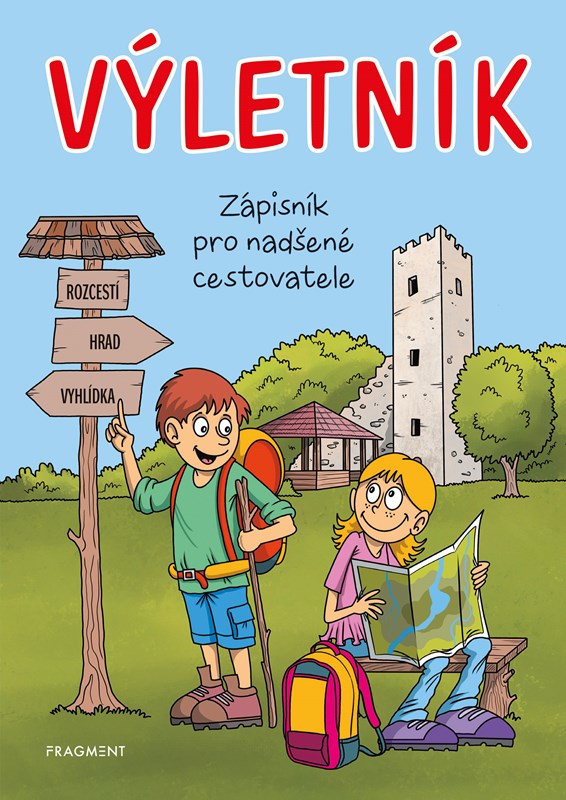 VÝLETNÍK - ZÁPISNÍK PRO NADŠENÉ CESTOVATELE