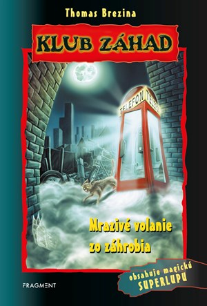 Klub záhad – Mrazivé volanie zo záhrobia (slovensky)