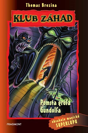 Klub záhad - Pomsta grófa Gundolfa (slovensky)