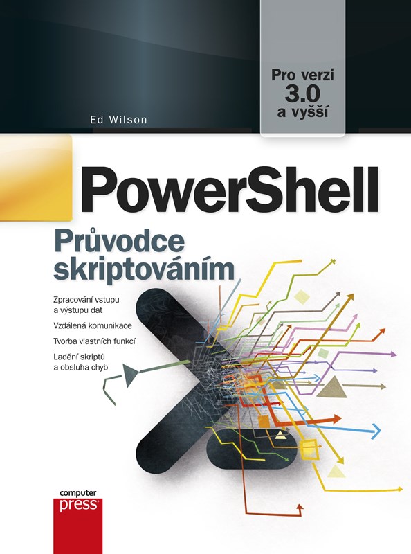 POWERSHELL PRŮVODCE SKRIPTOVÁNÍM