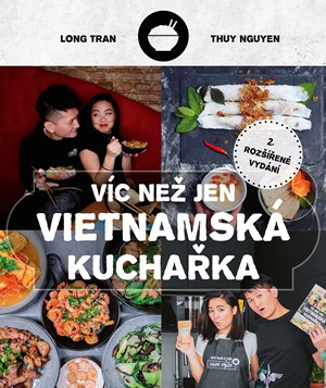 Víc než jen vietnamská kuchařka | Hoang Long Tran