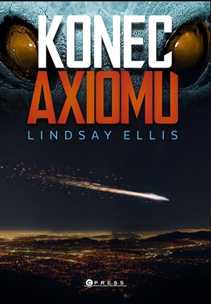 Konec axiomu | Radka Knotková, Lindsay Ellis