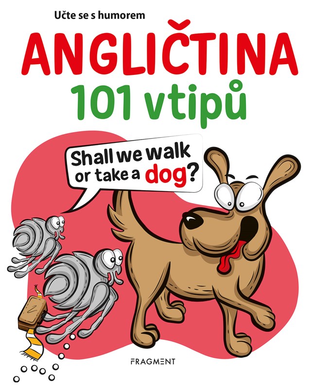 ANGLIČTINA 101 VTIPŮ