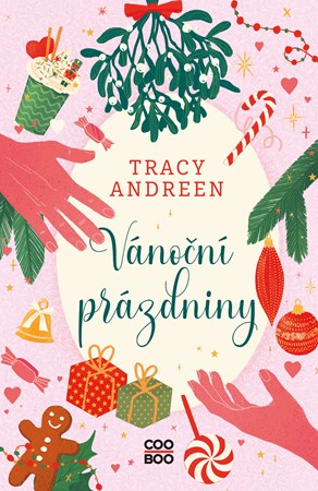 Vánoční prázdniny | Barbora Žižková, Tracy Andreen, Andrea Krajčovičová