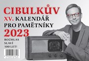 Cibulkův kalendář pro pamětníky 2023