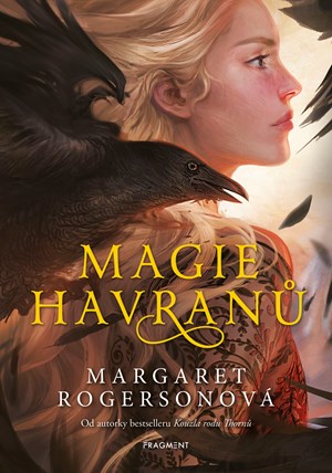 Magie havranů | Jan Kozák, Margaret Rogersonová