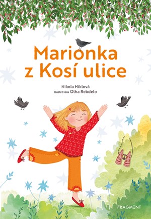 Marionka z Kosí ulice | Nikola Hiklová, Olha Rebdelo