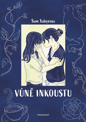 Vůně inkoustu  | Sam Xabyssus, Tereza Pauková