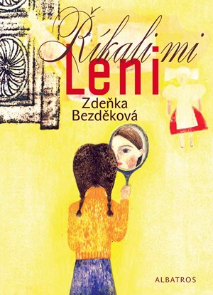 Říkali mi Leni | Iku Dekune, Zdeňka Bezděková