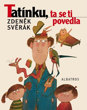 Tatínku, ta se ti povedla | Adolf Born, Zdeněk Svěrák