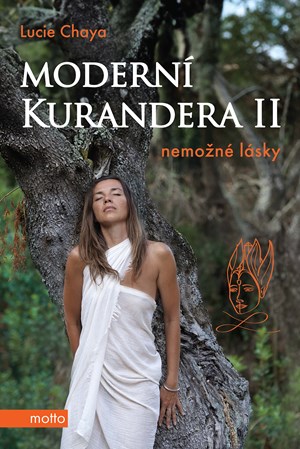 Moderní kurandera II | Lucie Chaya