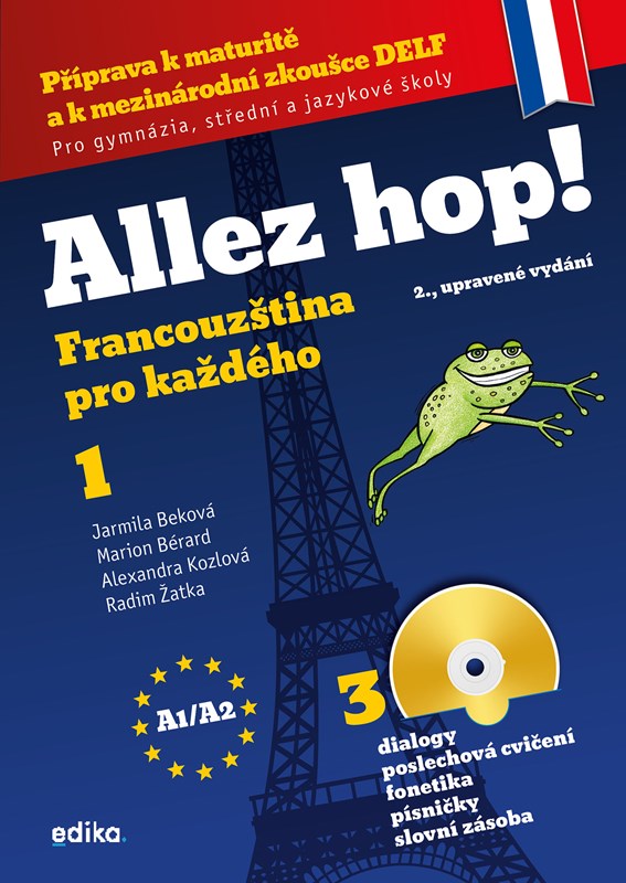 ALLEZ HOP! FRANCOUZŠTINA PRO KAŽDÉHO + 3CD