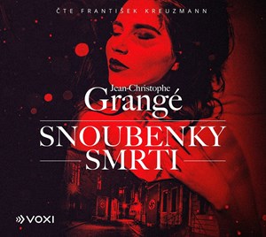 Snoubenky smrti (audiokniha) | Jiří Žák, Jean Christophe Grangé, František Kreuzmann