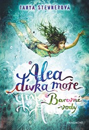 Alea - dívka moře: Barevné vody