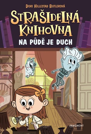 Strašidelná knihovna - Na půdě je duch | Václav Soukup, Dori Hillestad Butlerová