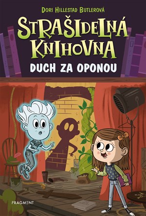 Strašidelná knihovna - Duch za oponou | Václav Soukup, Dori Hillestad Butlerová