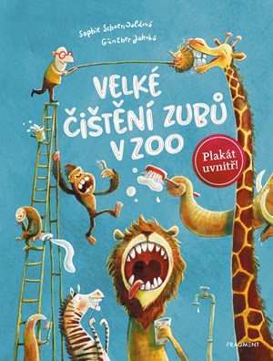 Velké čištění zubů v ZOO | Lucie Simonová, Sophie Schoenwaldová