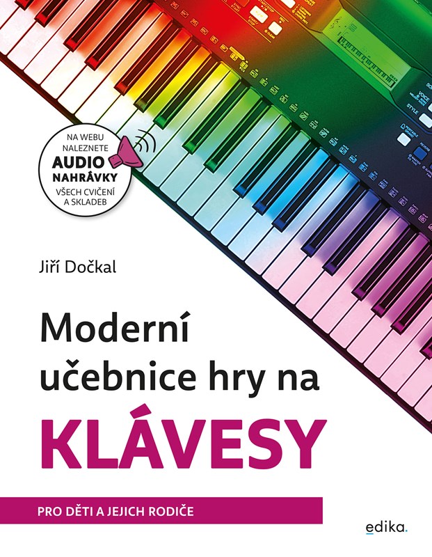Levně Moderní učebnice hry na klávesy | Jiří Dočkal