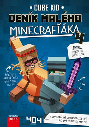 Deník malého Minecrafťáka 4 | Marie Kala, Cube Kid