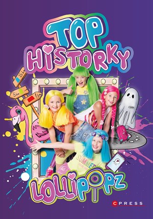 Lollipopz - Top historky | Štěpánka Koblížková, Moni Barczik