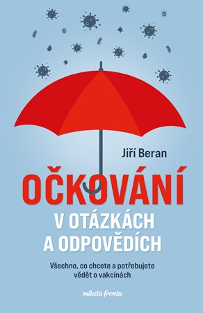 Očkování v otázkách a odpovědích | prof. Jiří Beran