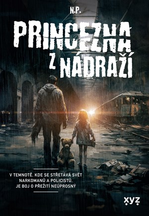 Princezna z nádraží | N.P.