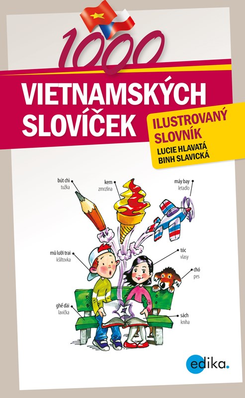 Levně 1000 vietnamských slovíček | Lucie Hlavatá, Binh Slavická