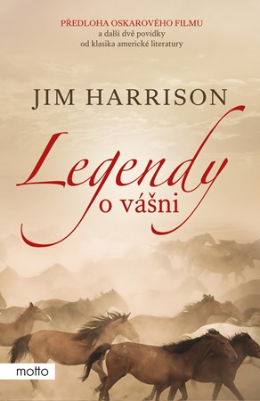 Legendy o vášni | Karolina Medková, Jim Harrison