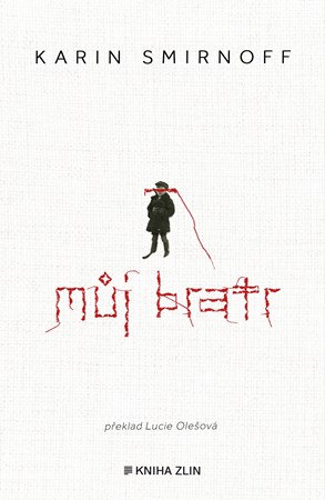 Můj bratr | Lucie Olešová, Karin Smirnoff