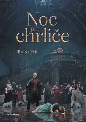 Noc pro chrliče  | Filip Kalčák, Petr Mlejnecký