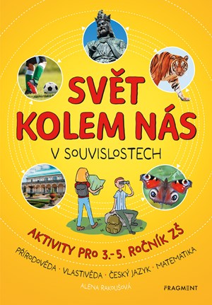 Svět kolem nás v souvislostech | Alena Rakoušová, Victoria Chajdová