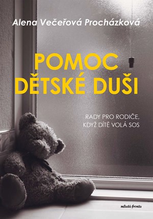 Pomoc dětské duši | Alena Večeřová Procházková