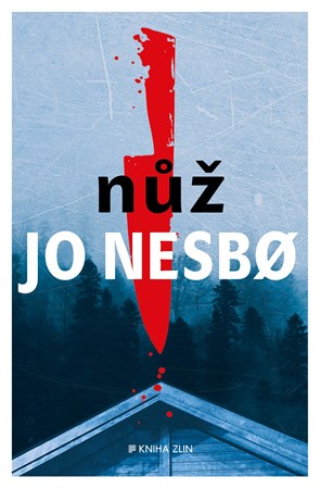 Nůž | Kateřina Krištůfková, Jo Nesbo