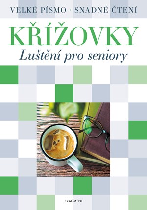 Křížovky – Luštění pro seniory (zelené) | autora nemá