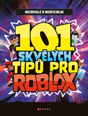 101 skvělých tipů pro Roblox | Marcel Goliaš, Kolektiv, Kolektiv