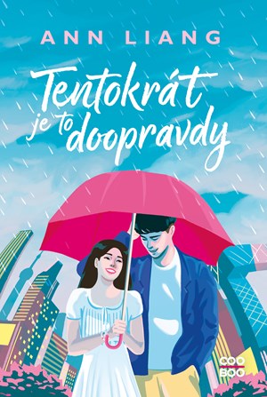 Tentokrát je to doopravdy | Petra Badalec, Ann Liang