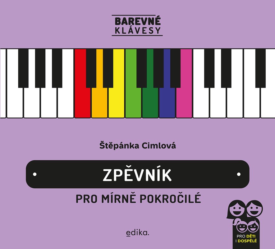 ZPĚVNÍK PRO MÍRNĚ POKROČILÉ