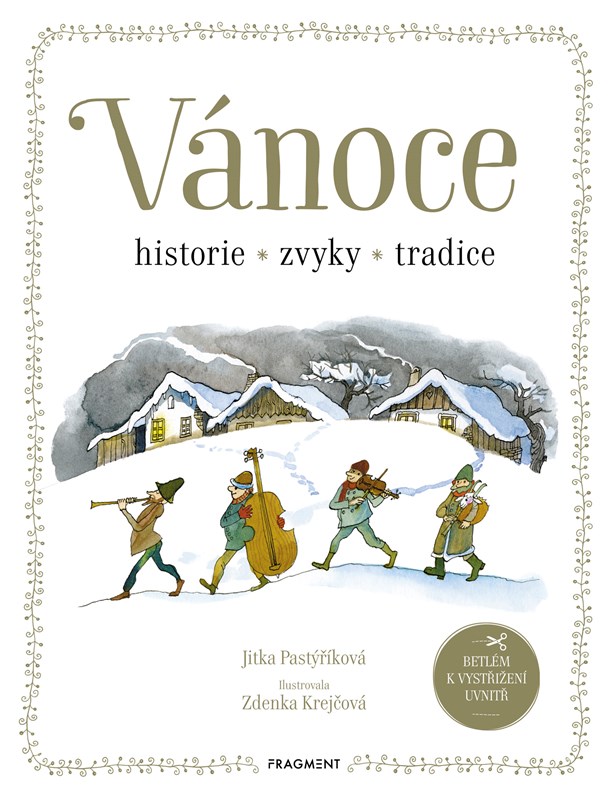 VÁNOCE HISTORIE ZVYKY A TRADICE