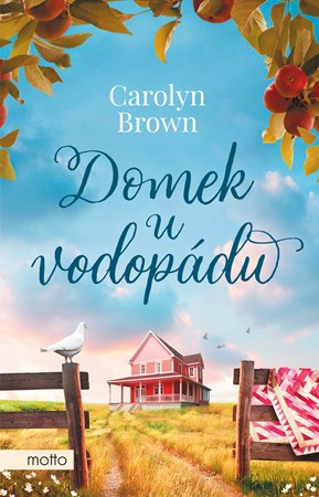 Domek u vodopádu | Soňa Tobiášová, Carolyn Brown